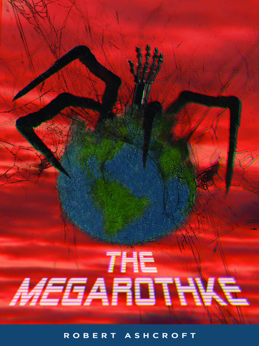 Title details for The Megarothke by Robert Ashcroft - Available